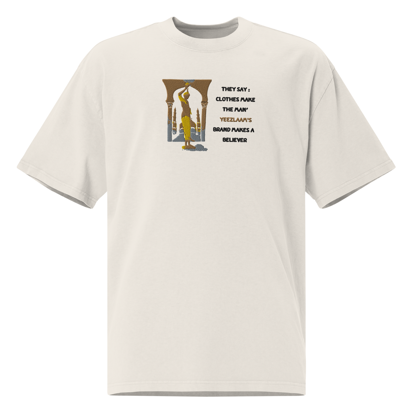 YEEZLAAM- oversized believer T